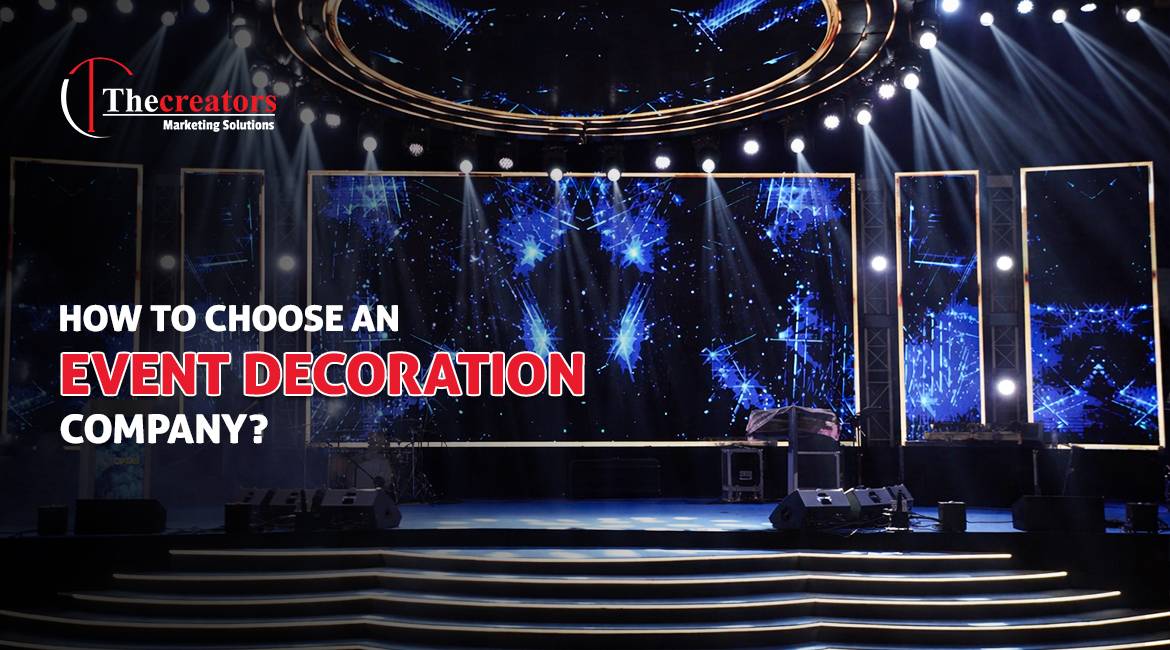 How to Choose an Event Decoration Company